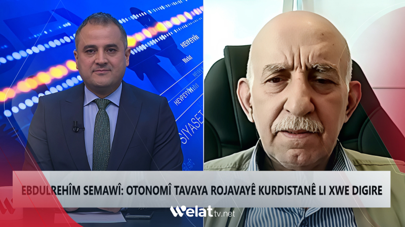 Abdurrahim Semavi: Kürtler Suriye'de özerklik elde edecek